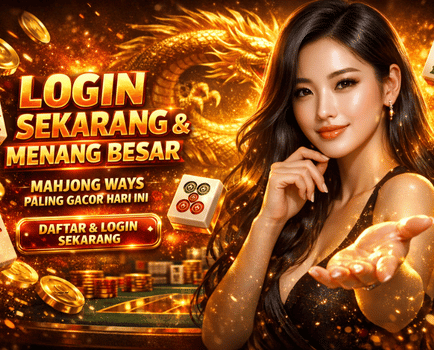 LOGIN SLOT MAHJONG WAYS SEKARANG